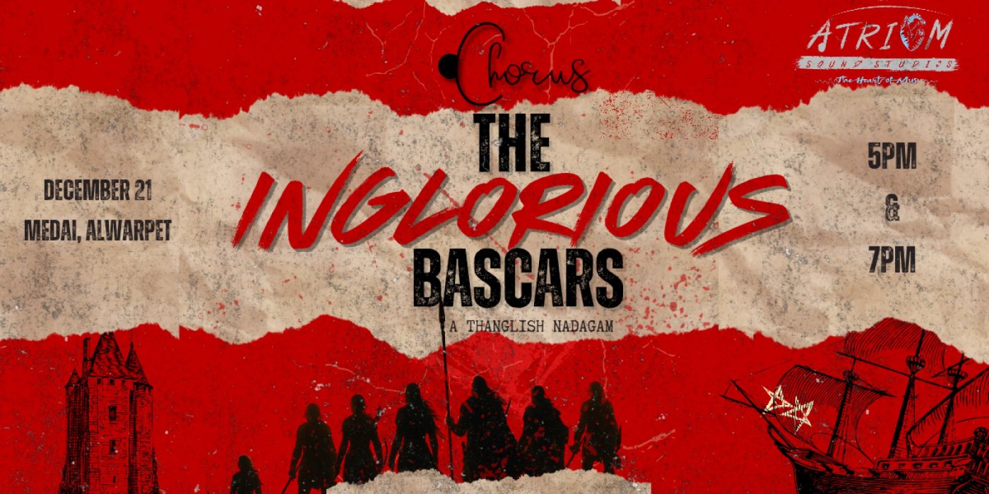 The Inglorious Bascars, 21 December | Event in Chennai | AllEvents