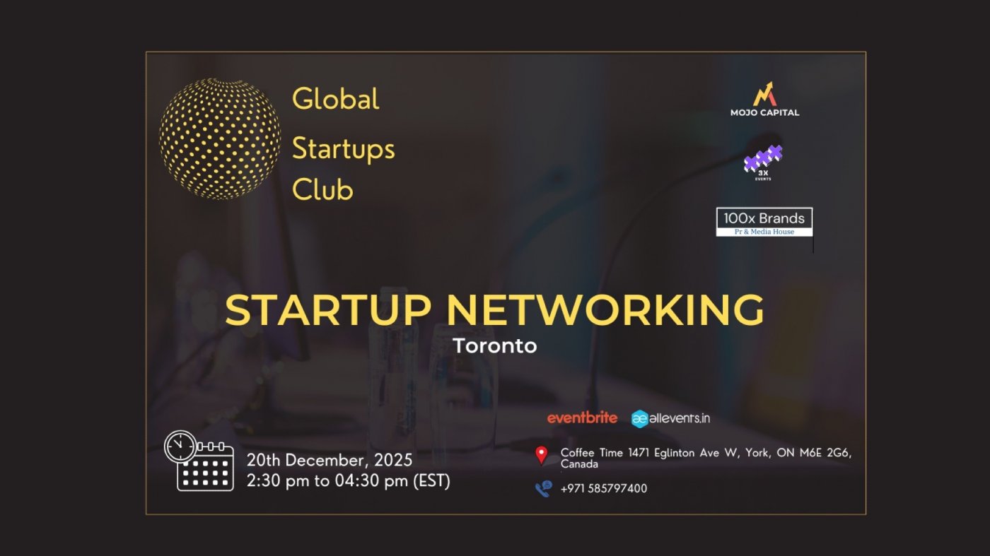 GLOBAL STARTUPS CLUB l STARTUP NETWORKING Toronto 2025, 20 December | Event in Toronto | AllEvents