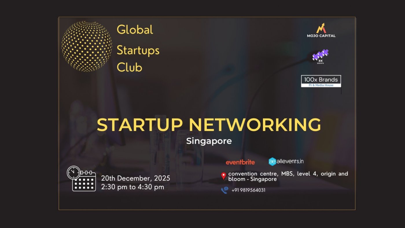 GLOBAL STARTUPS CLUB l STARTUP NETWORKING Singapore 2025, 20 December | Event in Singapore | AllEvents