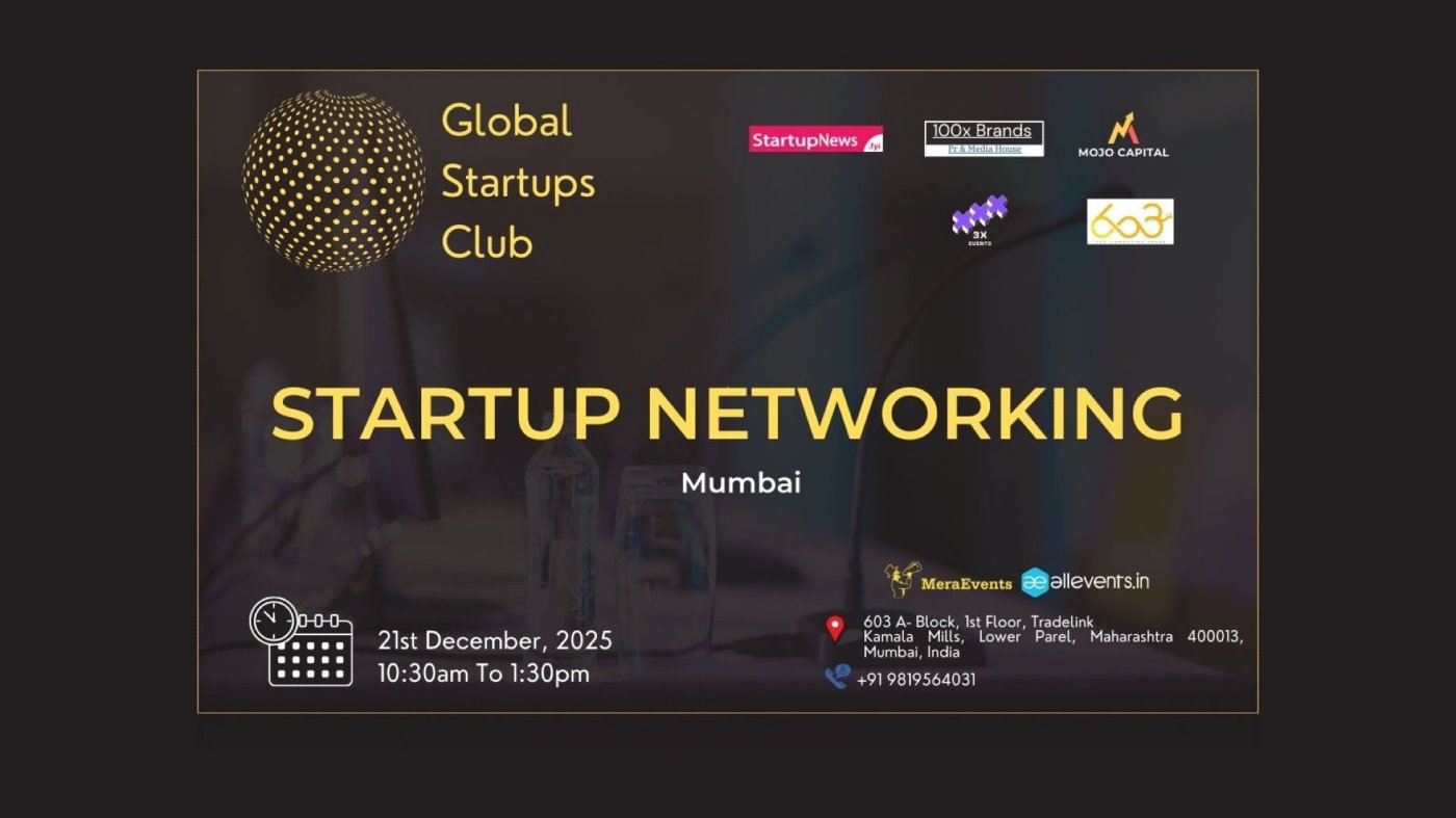 GLOBAL STARTUPS CLUB l STARTUP NETWORKING Mumbai 2025, 21 December | Event in Mumbai | AllEvents