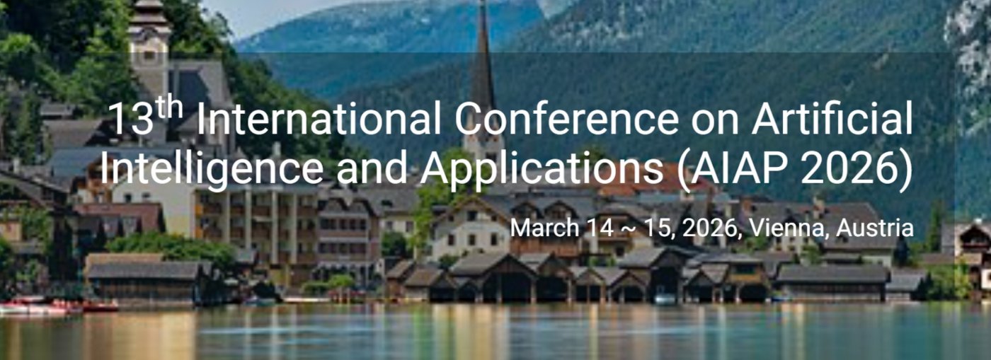 13th International Conference on Artificial Intelligence and Applications (AIAP 2026), 14 March | AllEvents