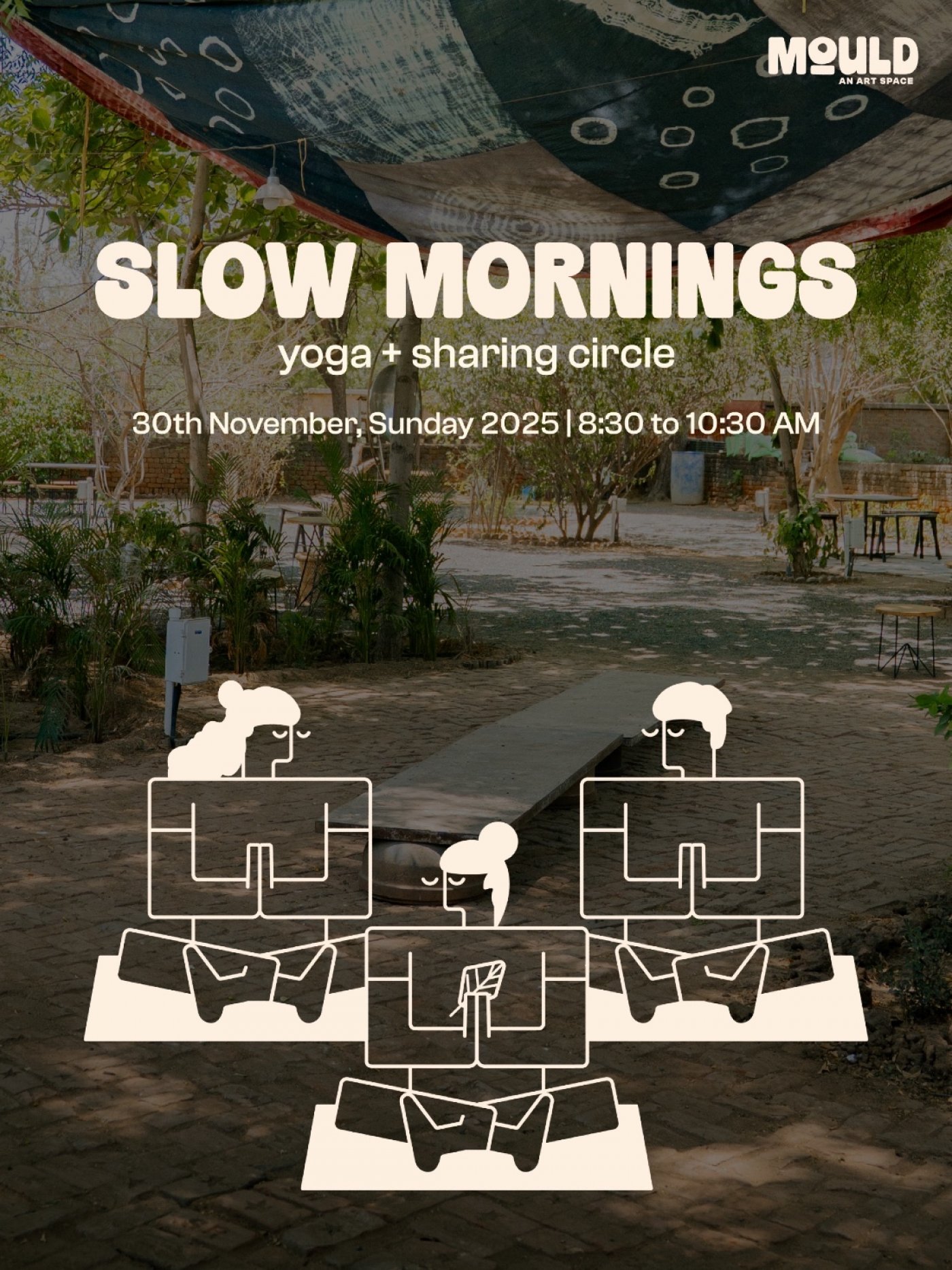 Slow Mornings: Yoga + Sharing Circle by Rashika Khemani, 30 November | Event in Gandhinagar | AllEvents