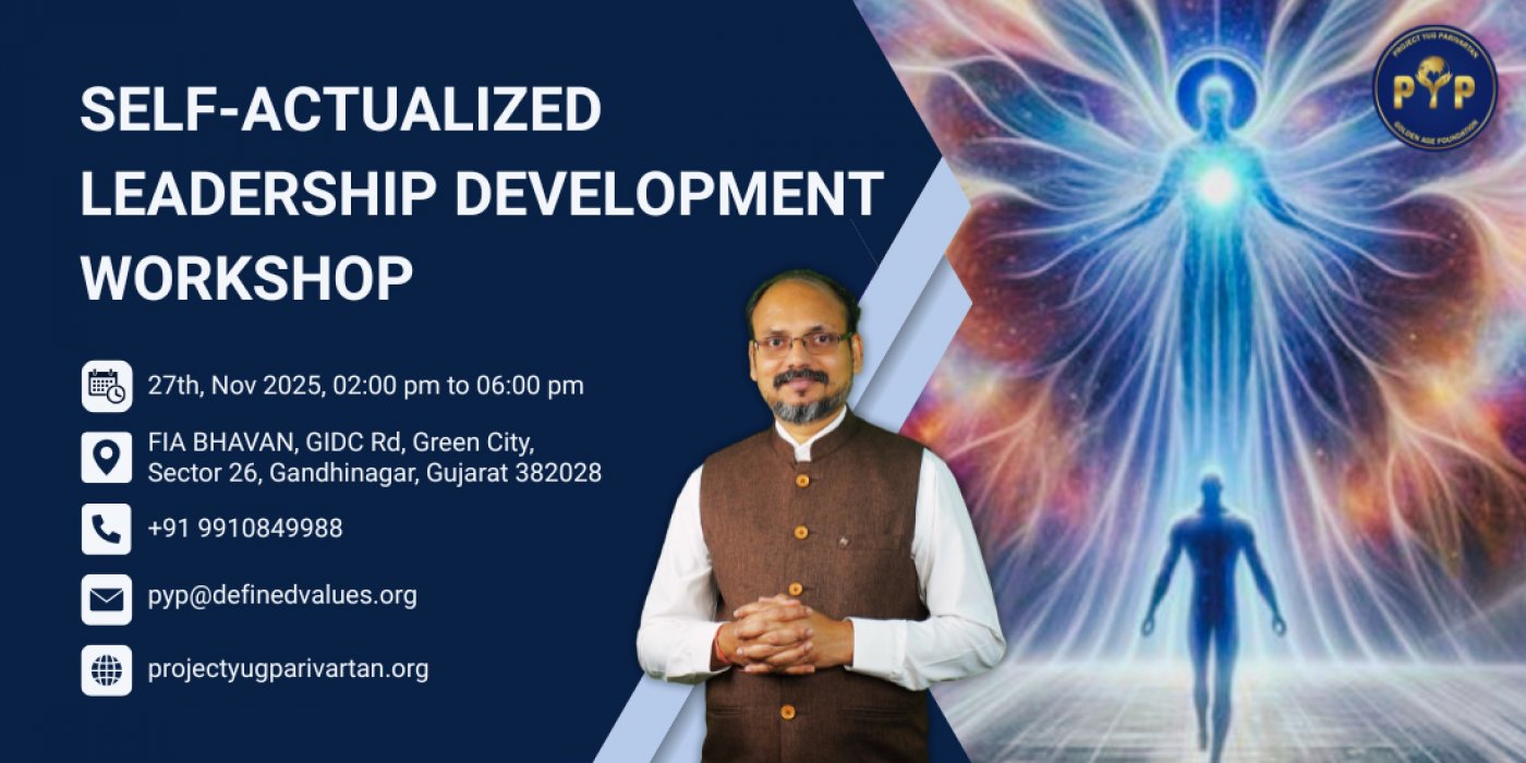Self-Actualized Leadership Development Program workshop, 27 November | Event in Gandhinagar | AllEvents