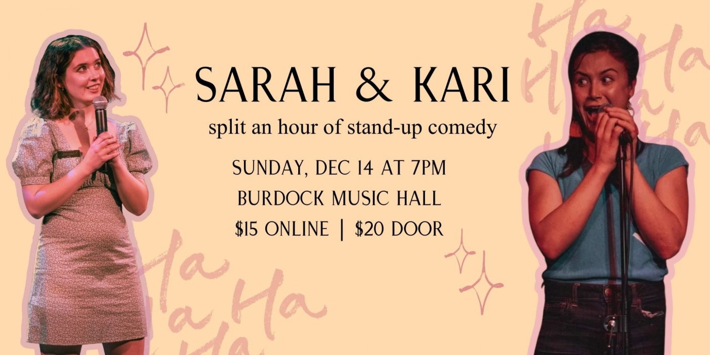 Sarah & Kari Split an Hour of Stand Up Comedy, 14 December | Event in Toronto | AllEvents