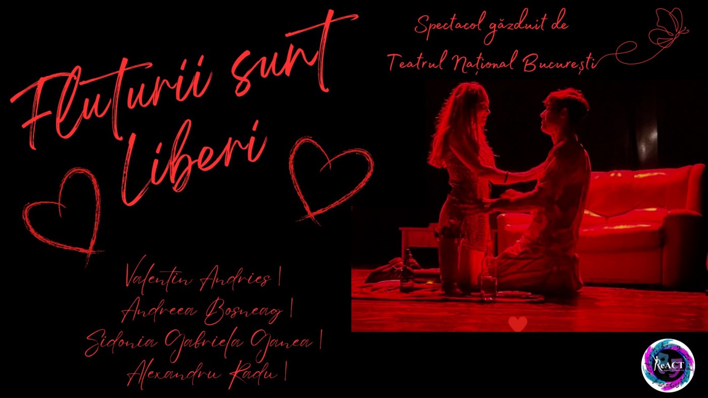 Fluturii sunt Liberi 🎭 spectacol găzduit de TNB sala Mică , 8 December | Event in Bucharest | AllEvents
