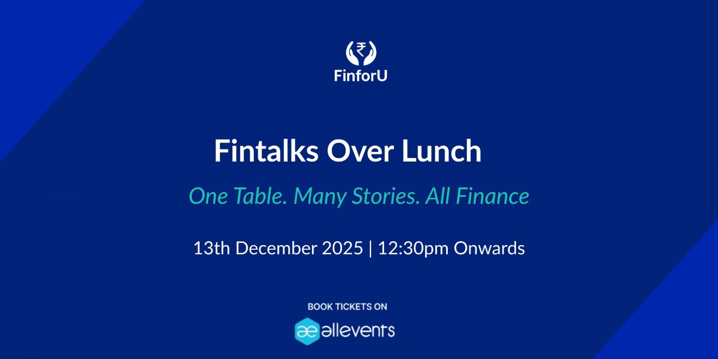 Fintalks Over Lunch | Bangalore, 13 December | Event in Bangalore | AllEvents