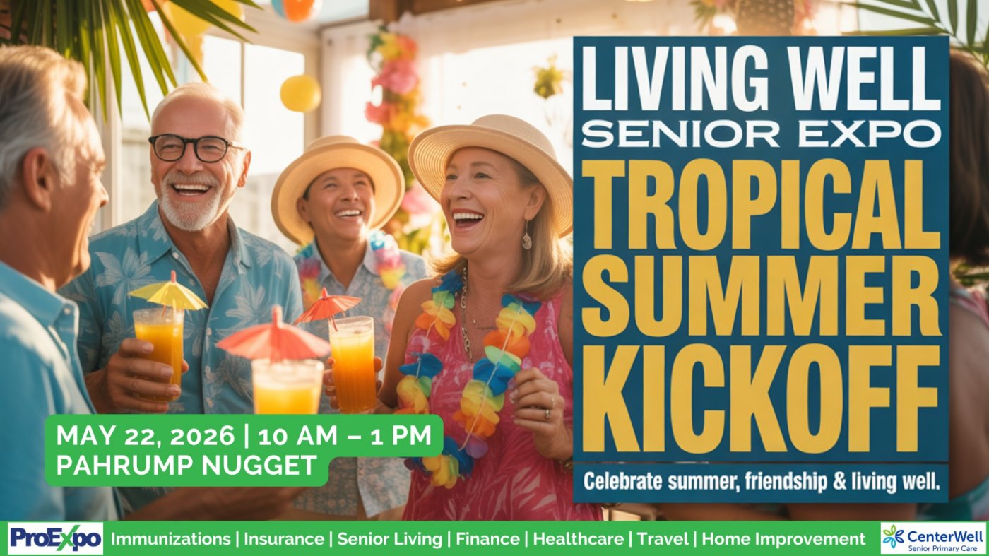 Living Well Senior Expo: Tropical Summer Kickoff, 22 May | Event in Pahrump | AllEvents