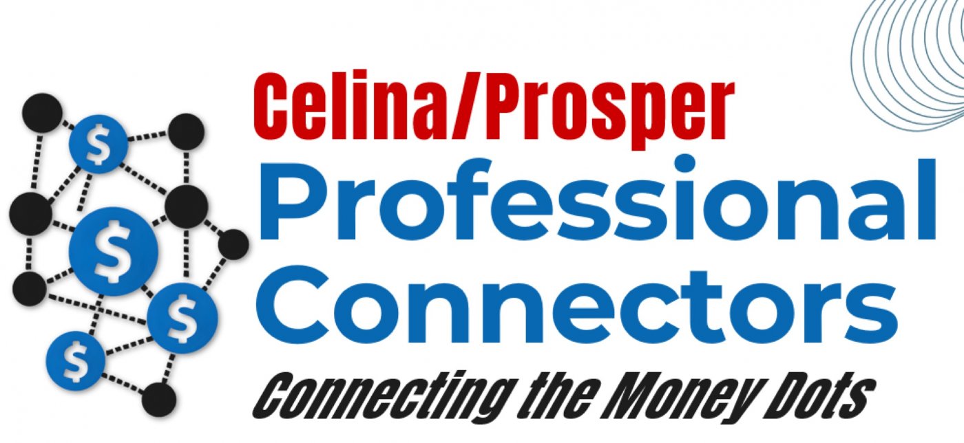 Professional Connectors Networking: Celina / Prosper Texas Chapter, 2 December | Event in Prosper | AllEvents