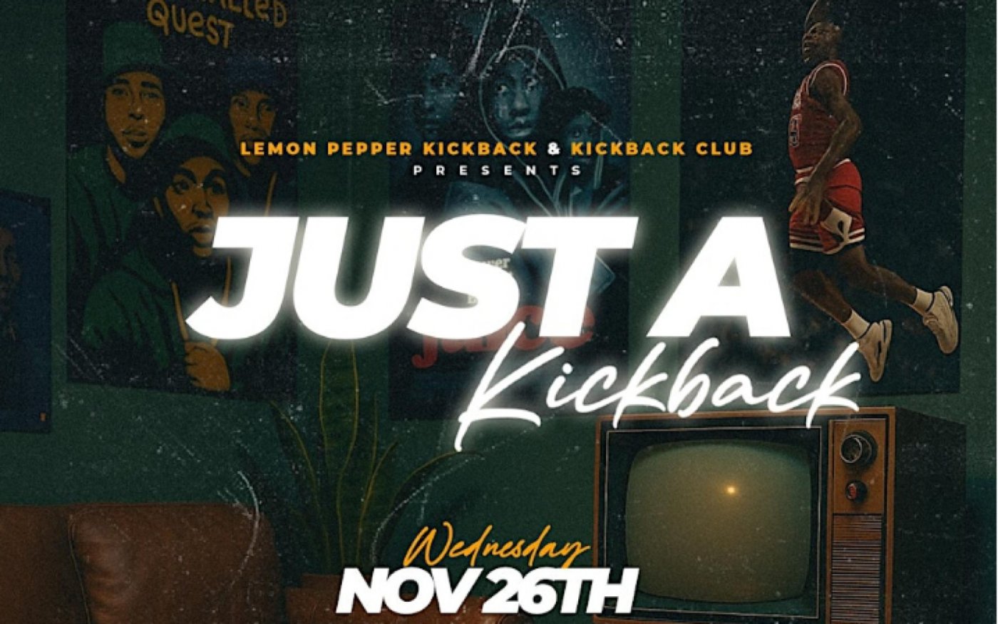 Just A Kickback | Event in St. Louis | AllEvents