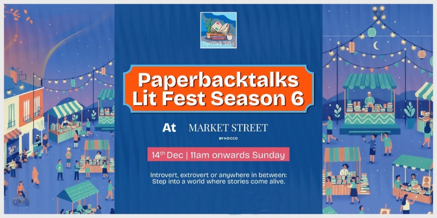 Paperbacktalks Lit Fest Season 6, 14 December | Event in Ahmedabad | AllEvents