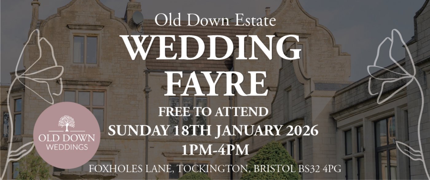 Old Down Estate Wedding Fayre – January 2026 | Bristol, 18 January | Event in Thornbury | AllEvents