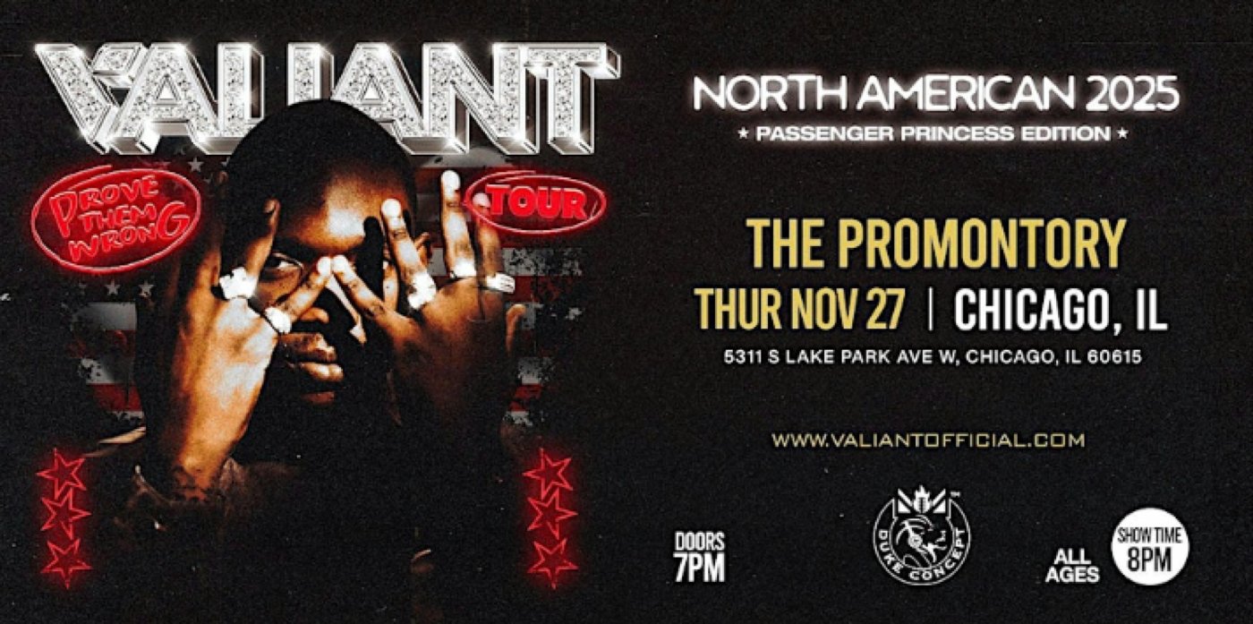 VALIANT PROVE THEM WRONG TOUR | Event in Chicago | AllEvents