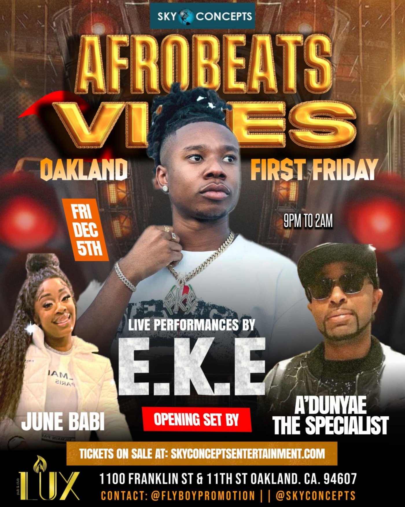 Afrobeats Vibe- Oakland First Friday with E.K.E performing live Friday, December 5th, 5 December | AllEvents