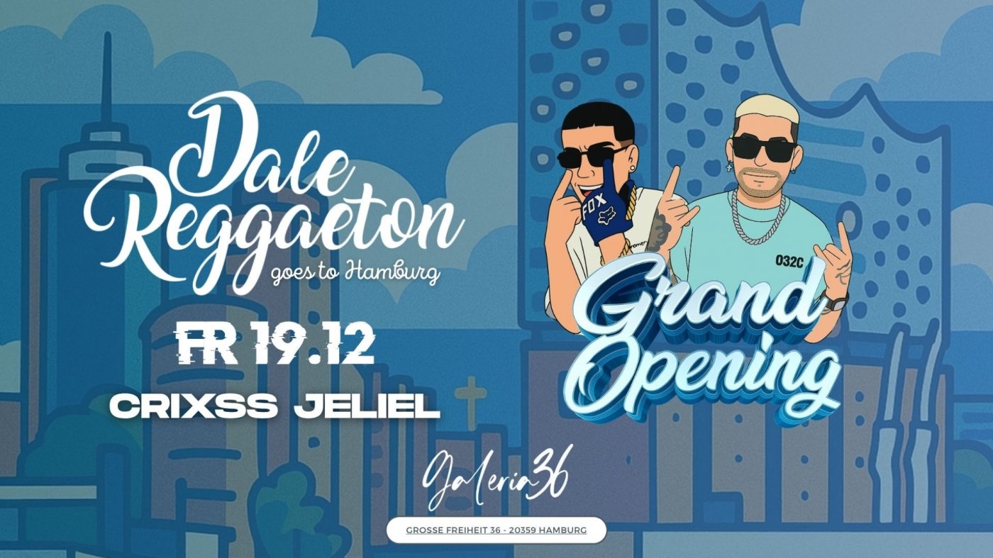 Dale Reggaeton x Galeria 36 Hamburg / Fr 19.12.25, 19 December | Event in Hamburg | AllEvents