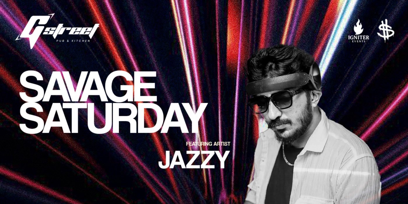SAVAGE SATURDAY BLR, 29 November | Event in Bangalore | AllEvents