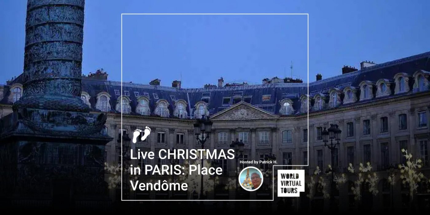 Live CHRISTMAS in PARIS: Place Vendôme, 23 December | Online Event | AllEvents