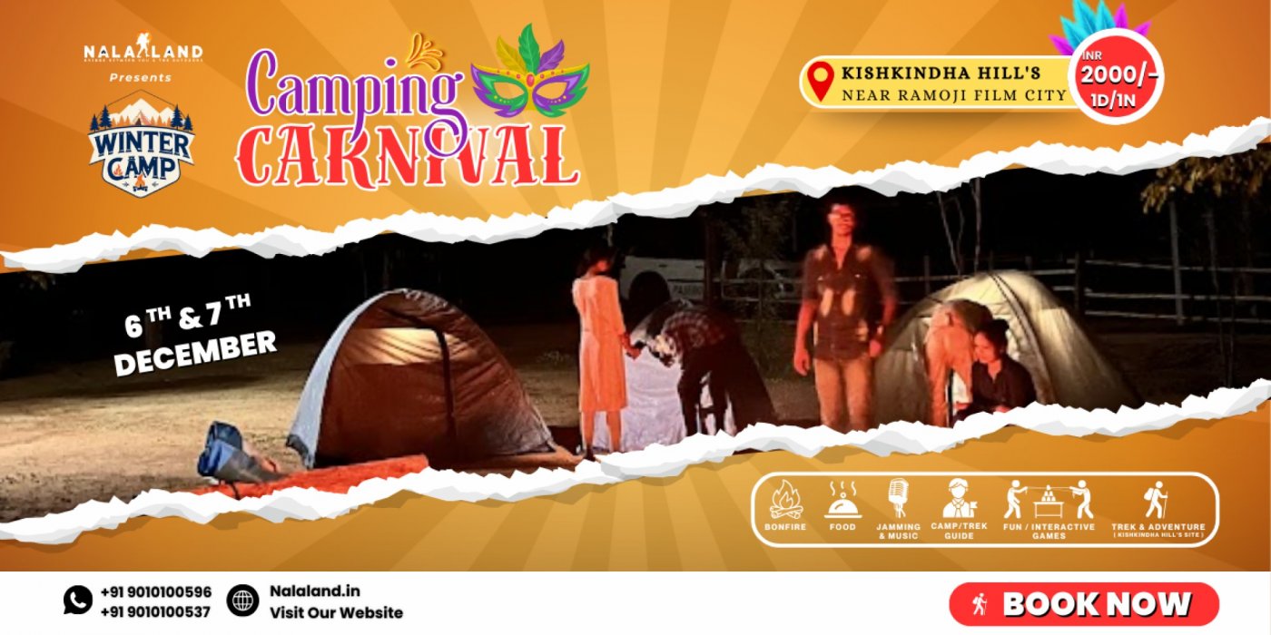  Nalaland Camping Carnival is LIVE — Dec 6 & 7!, 6 December | Event in Hyderabad | AllEvents