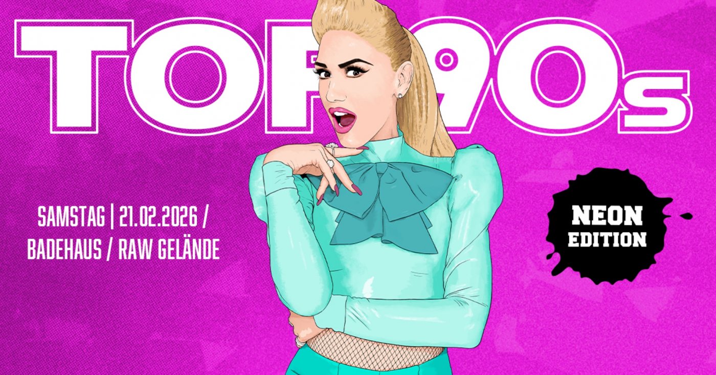 TOP90s: 90s Pop, Eurodance, Trash *NEON SPECIAL*, 21 March | Event in Berlin | AllEvents