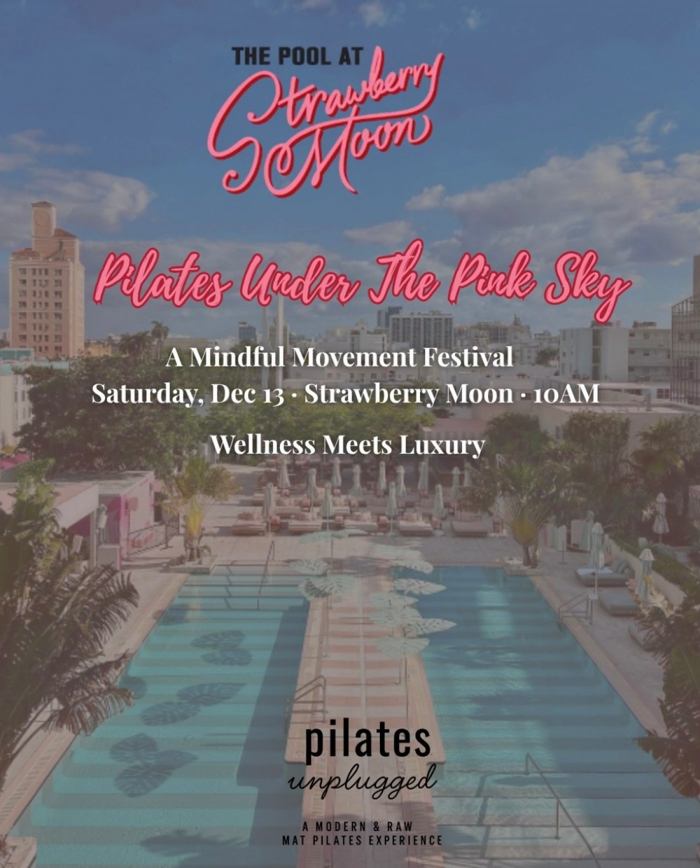 Pilates Under the Pink Sky at The Goodtime Hotel, 13 December | Event in Miami Beach | AllEvents