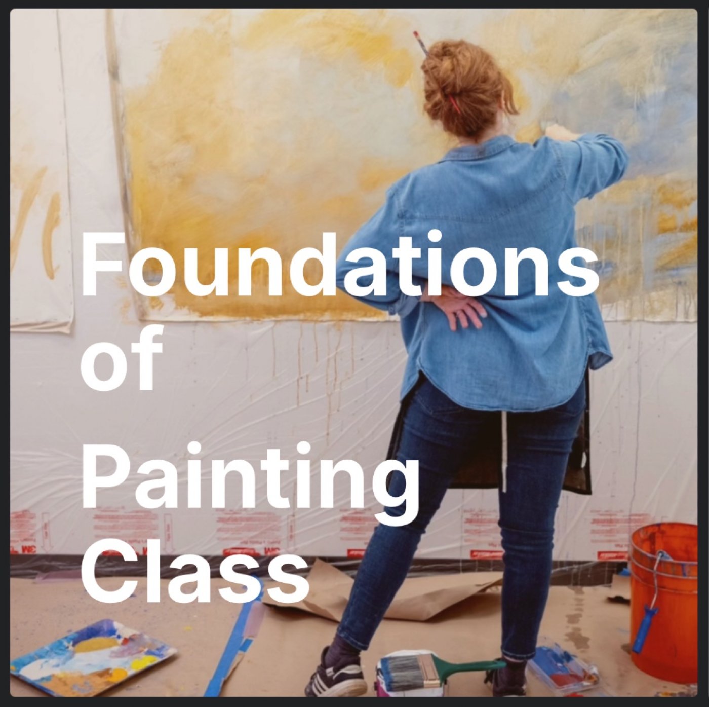 FOUNDATIONS OF PAINTING CLASS SERIES - WINTER 2026 - 5 Week Class, 18 January | Event in Austin | AllEvents