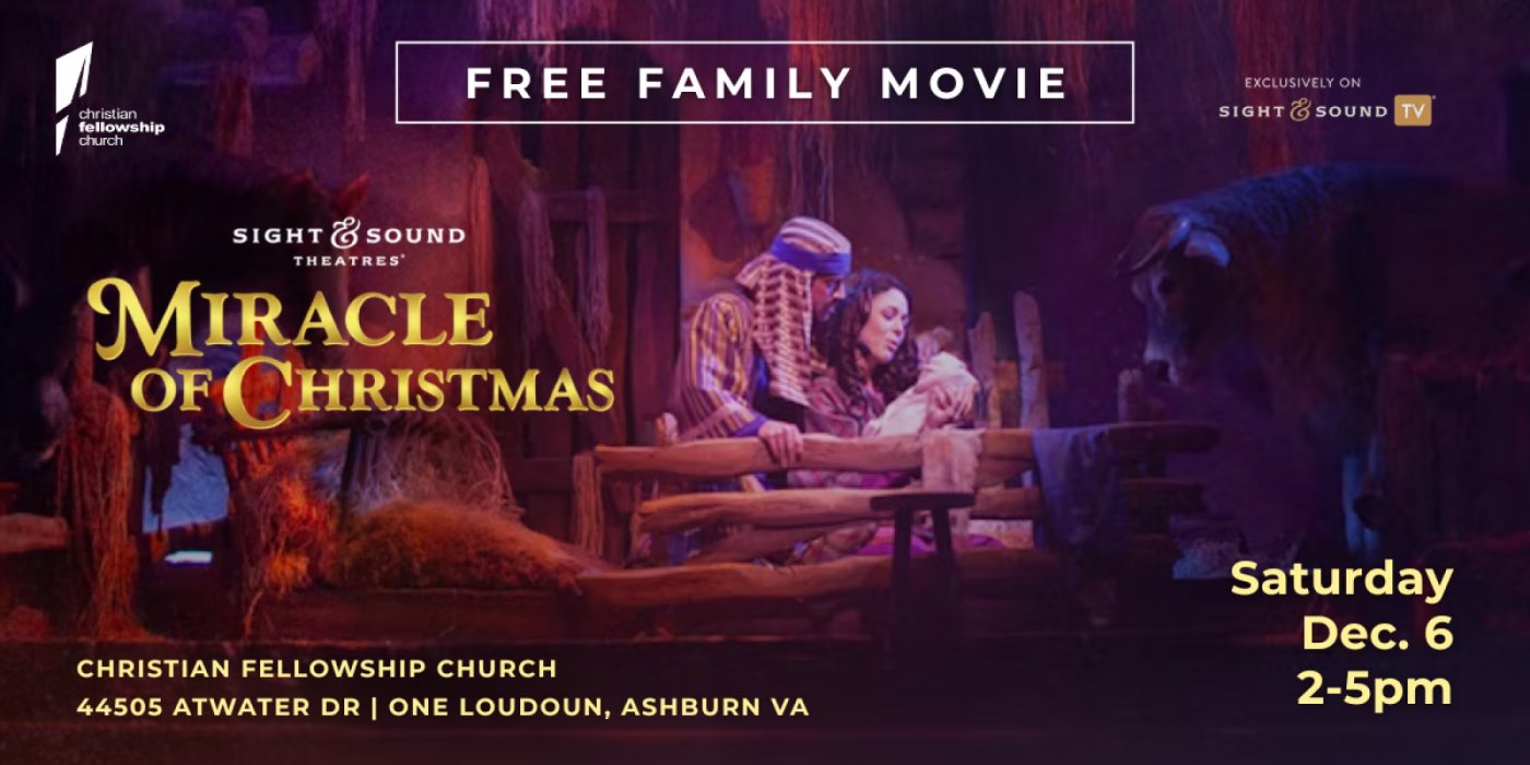 Free Family Christmas Movie: Sight & Sound's "Miracle of Christmas", 6 December | Event in Ashburn