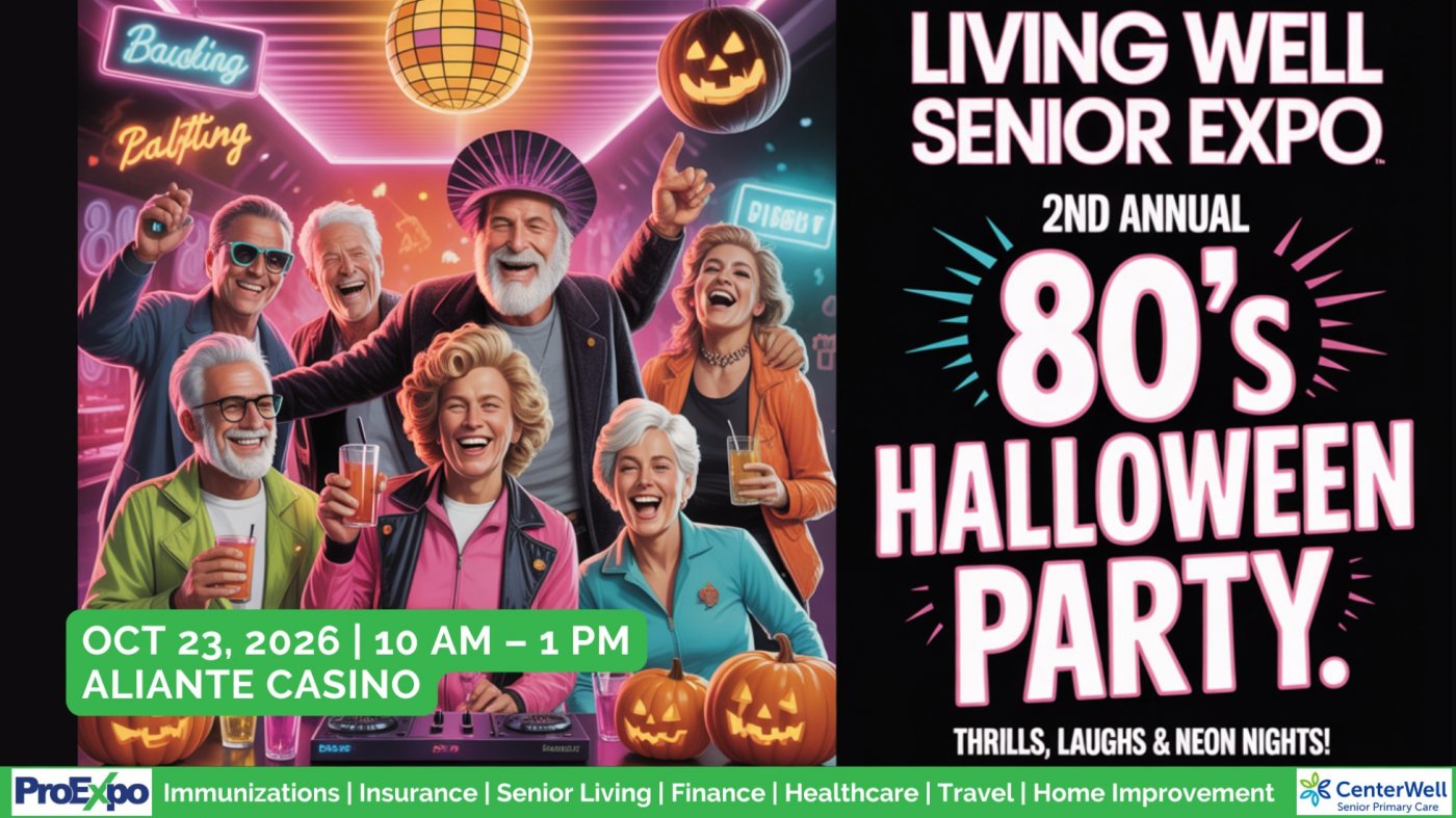 LivingWell Senior Expo – 2nd Annual 80’s Halloween Party!, 23 October | Event in North Las Vegas | AllEvents