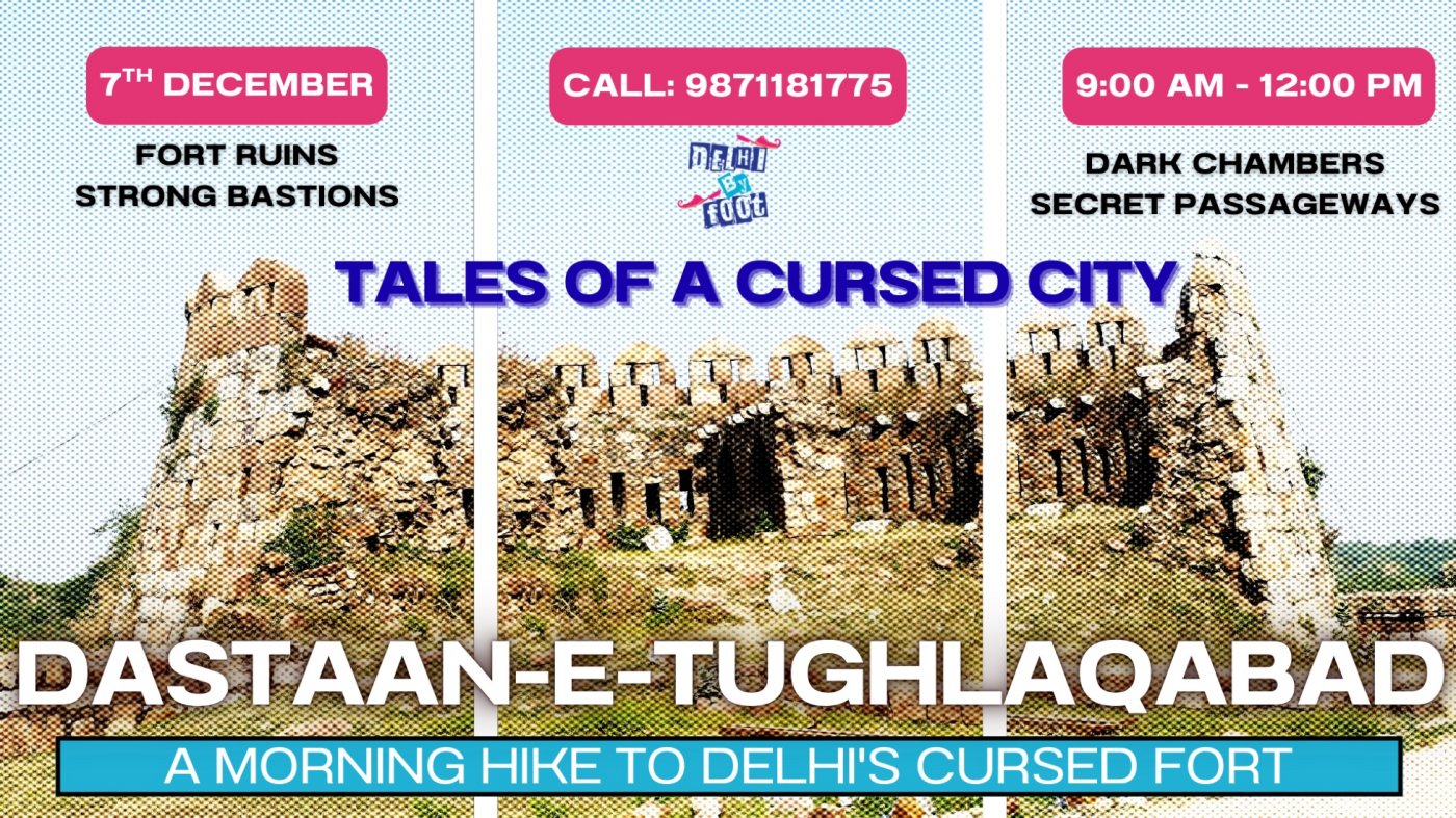 Dastaan-e-Tughlaqabad: A Morning Hike to Delhi's Cursed Fort!, 7 December | Event in Faridabad | AllEvents