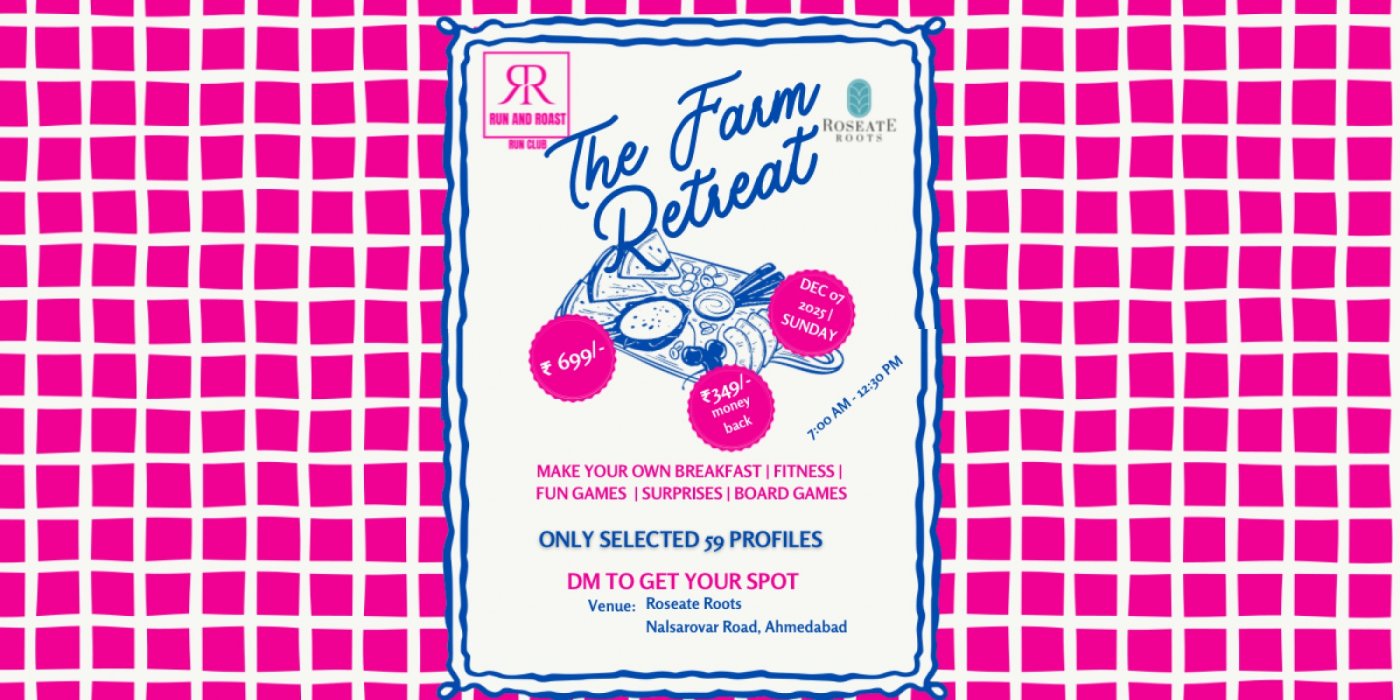 The Farm Retreat, 7 December | Event in Dholka | AllEvents