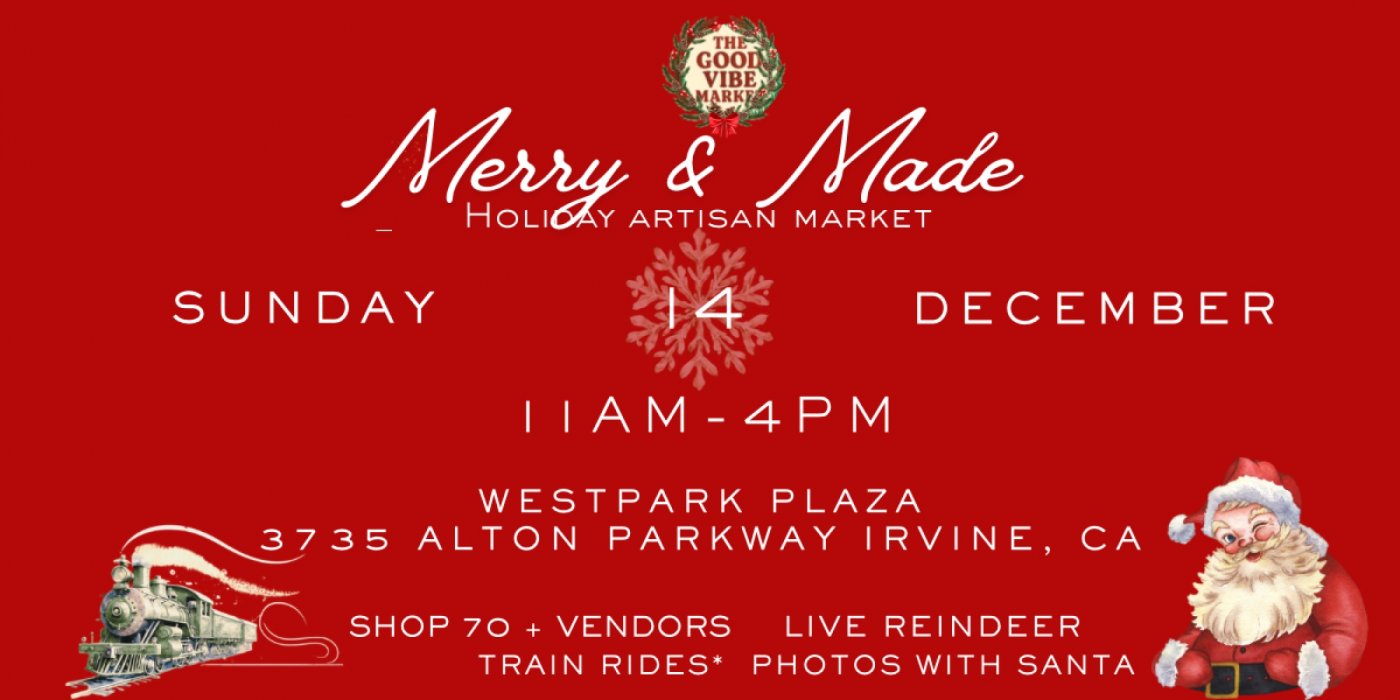 Merry & Made: Irvine Holiday Artisan Market, 14 December | Event in Irvine | AllEvents