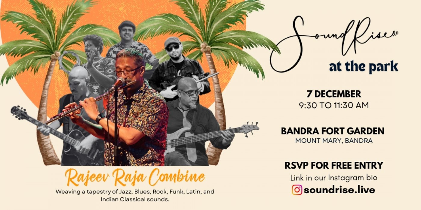 RSVP for SoundRise at Bandra Fort | Rajeev Raja Combine, 7 December | Event in Mumbai | AllEvents