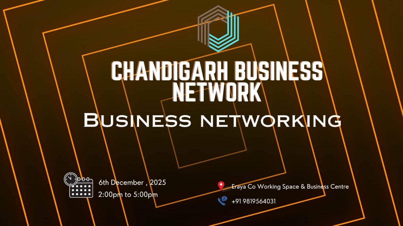 BUSINESS NETWORKING Chandigarh 2025, 6 December | Event in Chandigarh | AllEvents