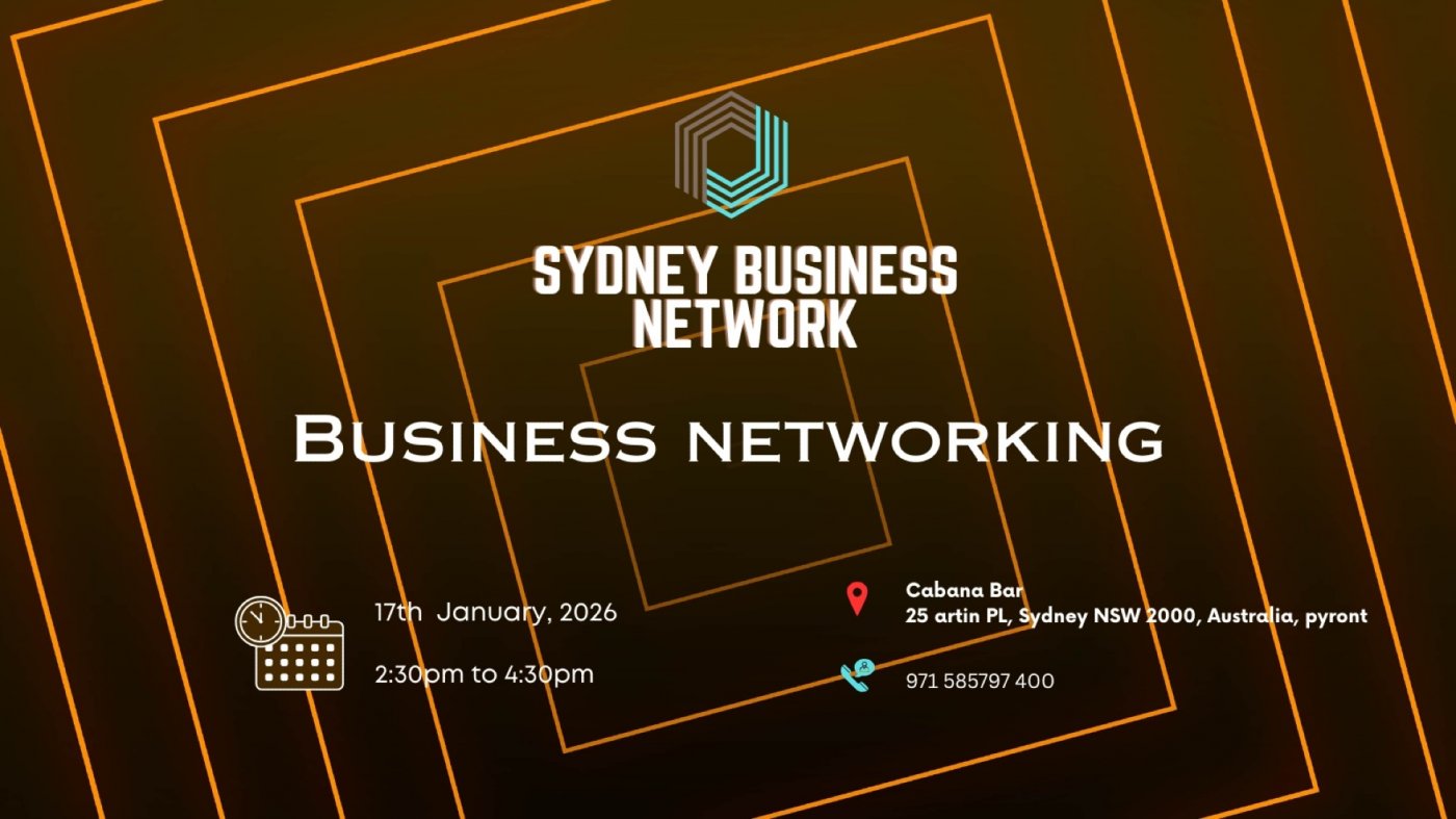 Business Networking Sydney 2026, 17 January | Event in Pyrmont | AllEvents