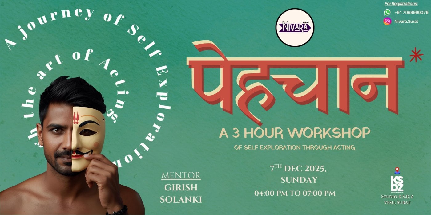 Pehchaan - Self Exploration Through Acting , 7 December | Event in Surat | AllEvents