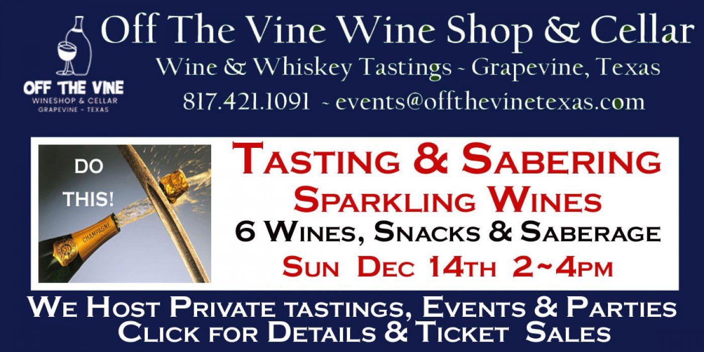 Sparkling Wine Tasting Sunday - Wine & Sabers - Jason Hisaw - 2-4pm, 14 December | Event in Grapevine