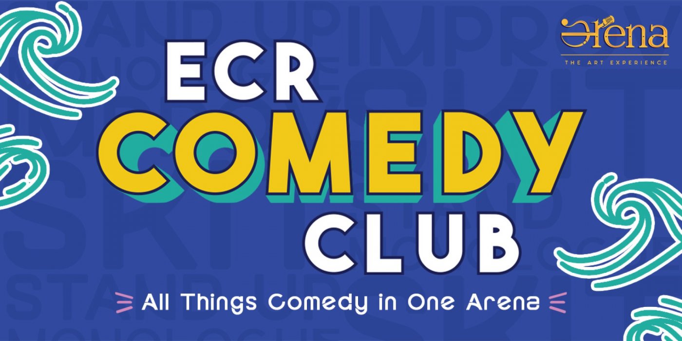 ECR COMEDY CLUB - EDITION 1 | Event in Chennai | AllEvents