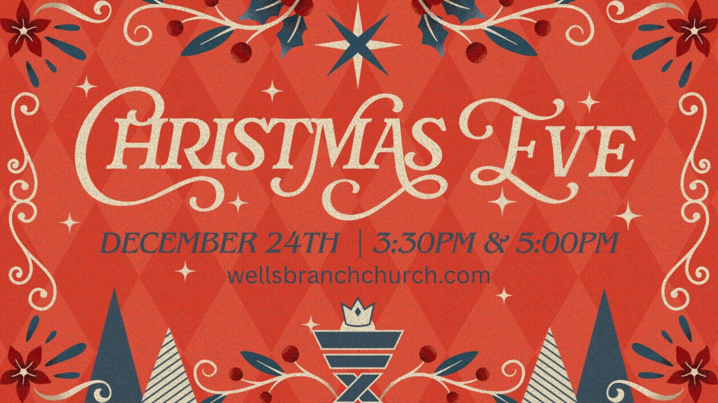 Christmas Eve at Wells Branch Community Church, 24 December | Event in Austin | AllEvents