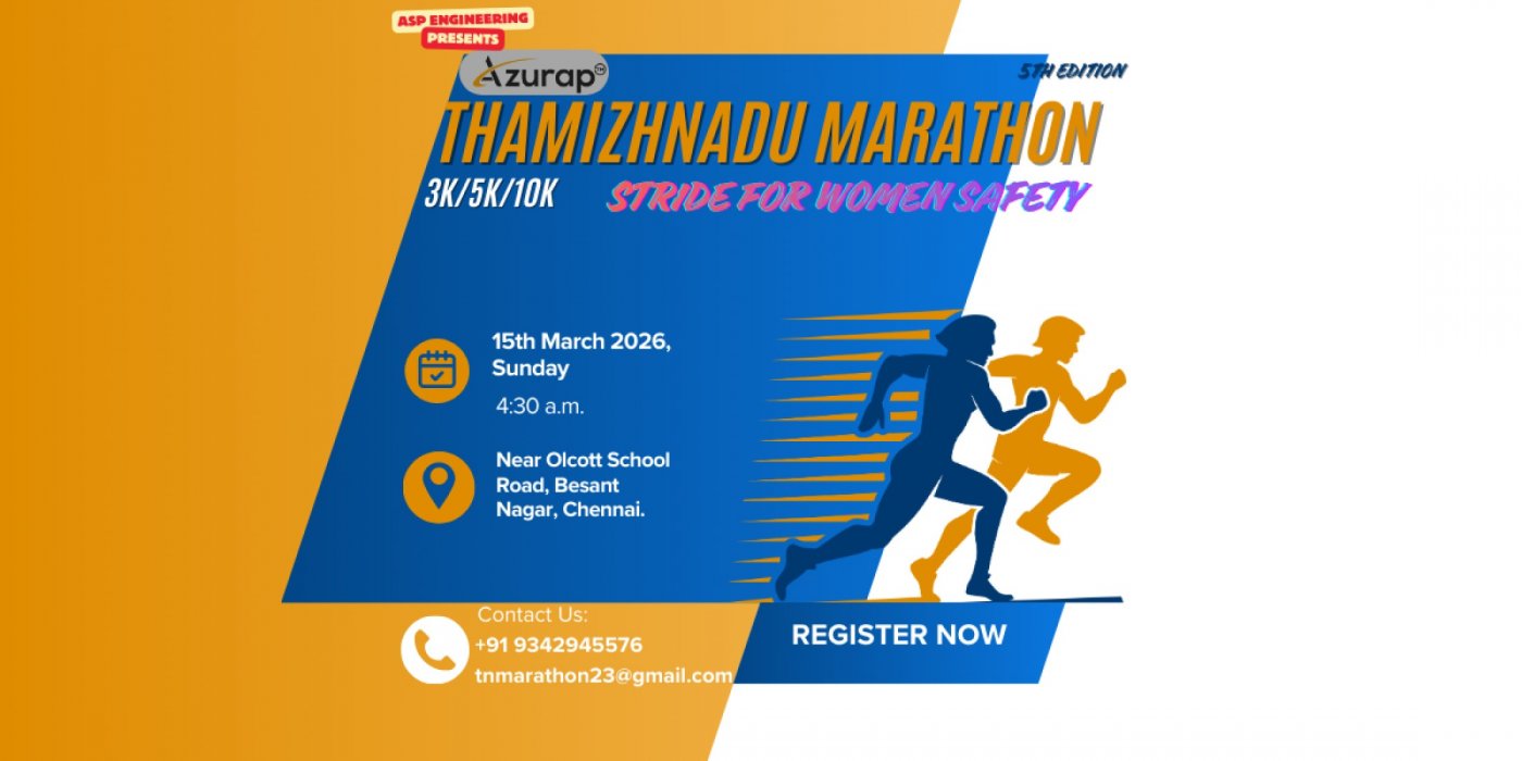 Azurap’s Thamizh Nadu Marathon – 2026 (5th Edition)  "Stride for Women Safety", 15 March | AllEvents