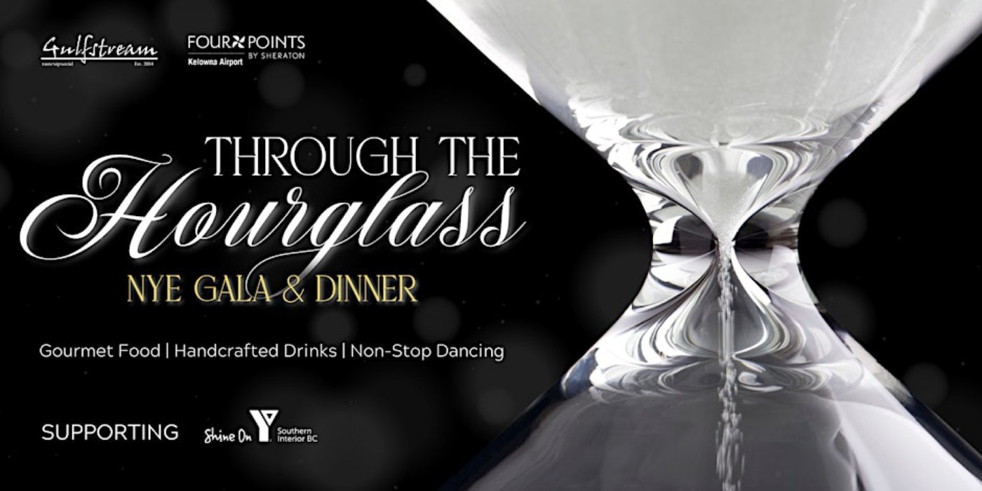 Through the Hourglass NYE Gala & Dinner, 31 December | Event in Kelowna | AllEvents