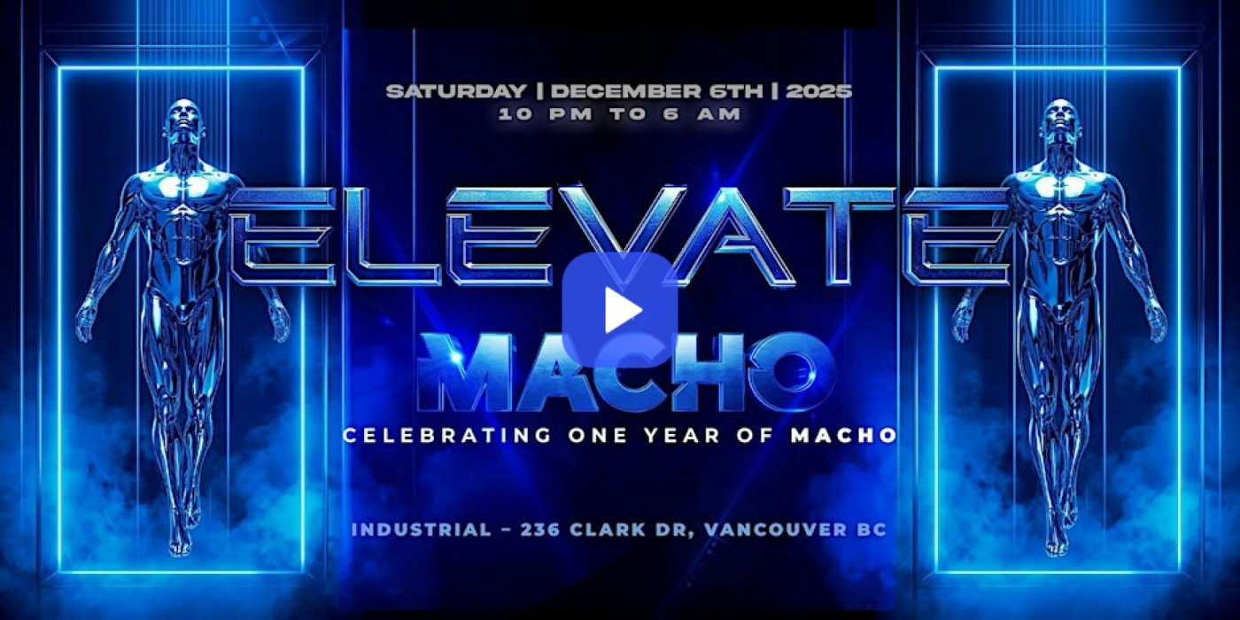 ELEVATE by MACHO, 6 December | Event in Vancouver | AllEvents