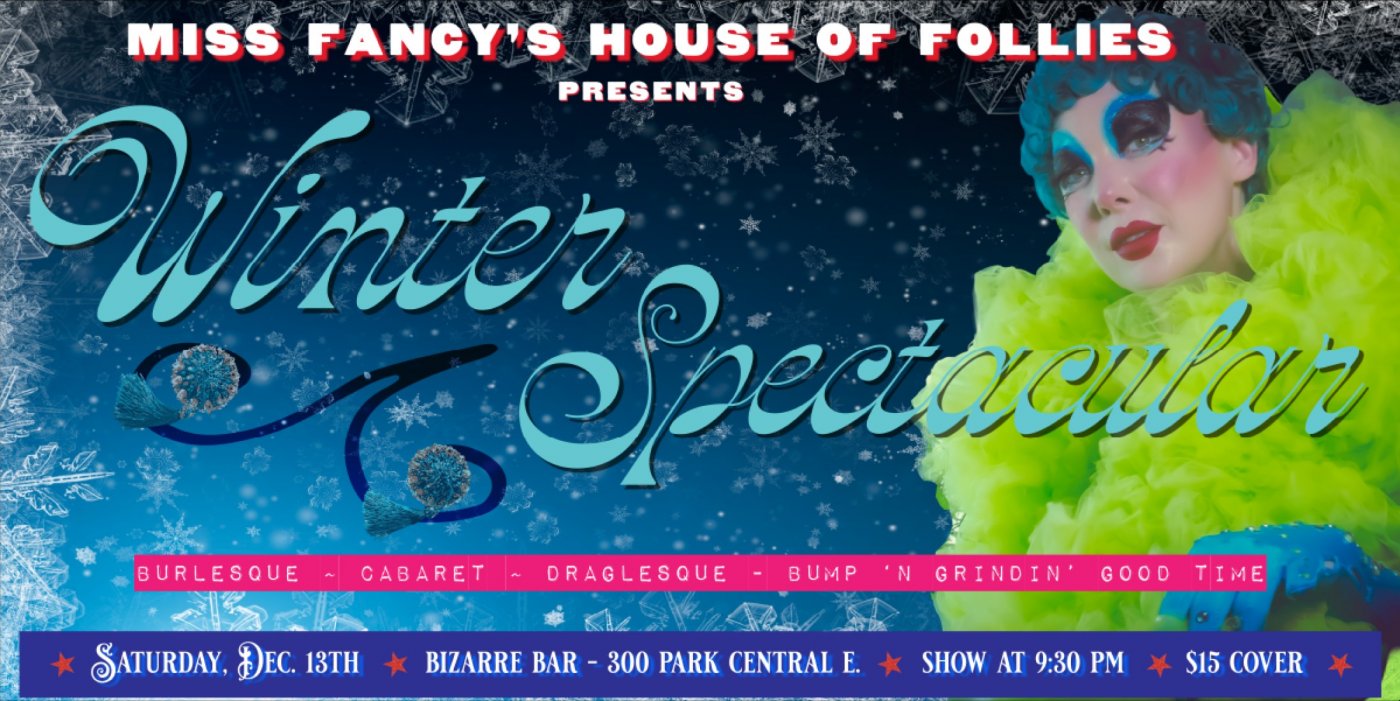 Miss Fancy's House of Follies presents Winter Spectacular! , 13 December | Event in Springfield | AllEvents