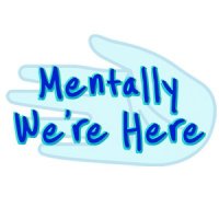 Mentally We're Here  logo
