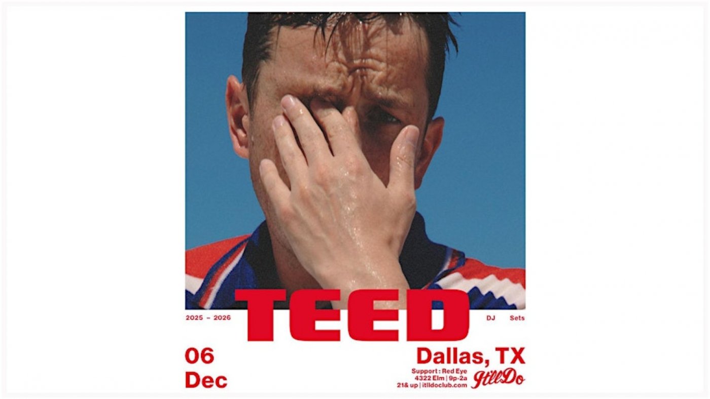 TEED at It'll Do Club, 6 December | Event in Dallas | AllEvents