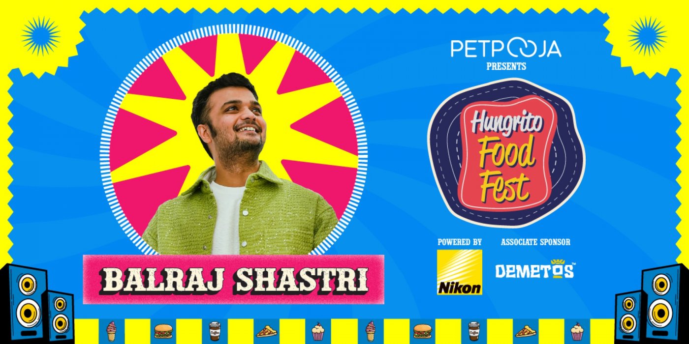 Balraj Shastri at Hungrito Food Fest 8.0, 31 December | Event in Ahmedabad | AllEvents