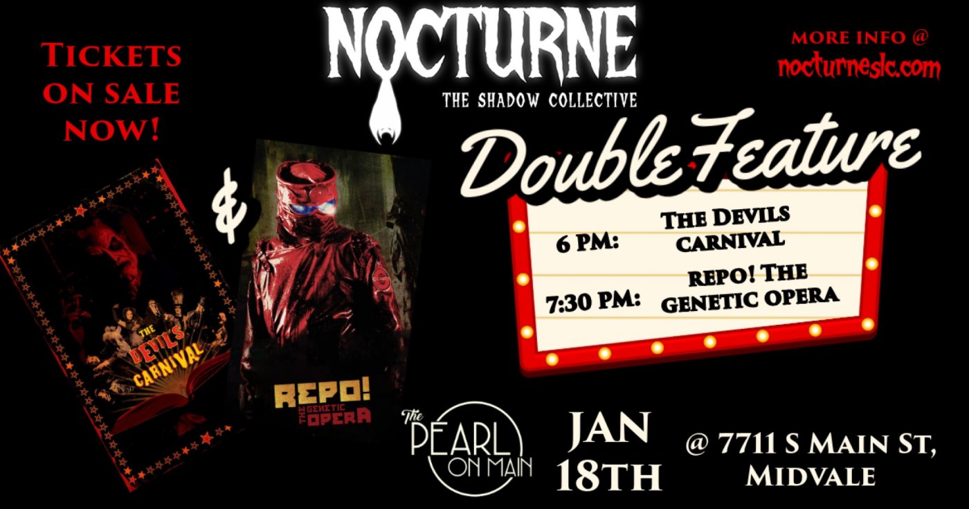The Devil's Carnival and Repo! The Genetic Opera - Nocturne, 18 January | Event in Midvale | AllEvents
