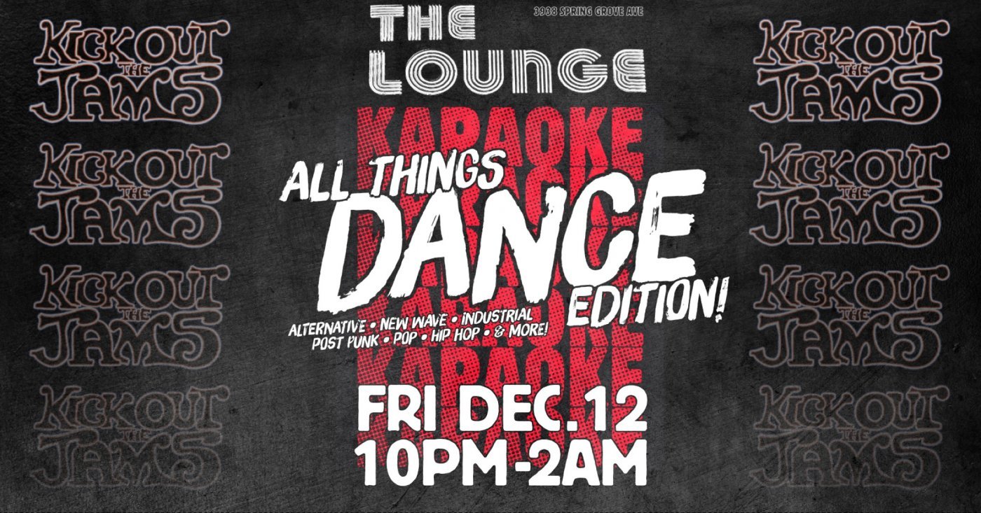 Friday Karaoke Party @ The Lounge in Northside: All Things Dance Edition!, 12 December | Event in Cincinnati
