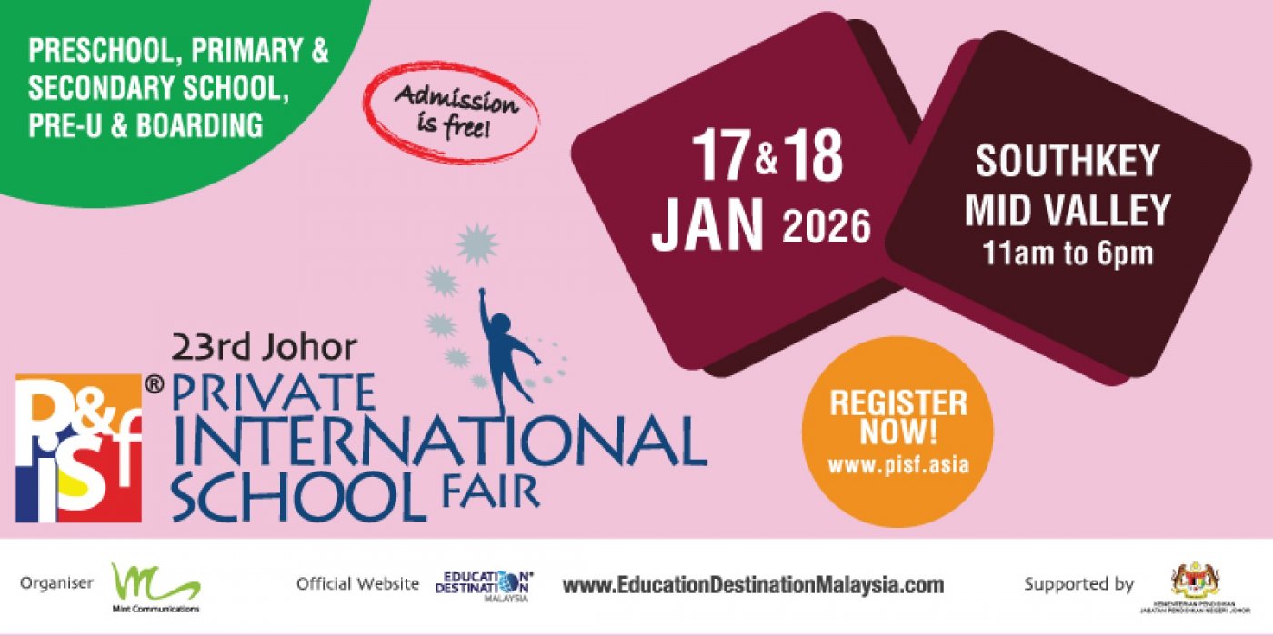 23rd Private & International School Fair in Johor, 17 January | Event in Johor Bahru | AllEvents
