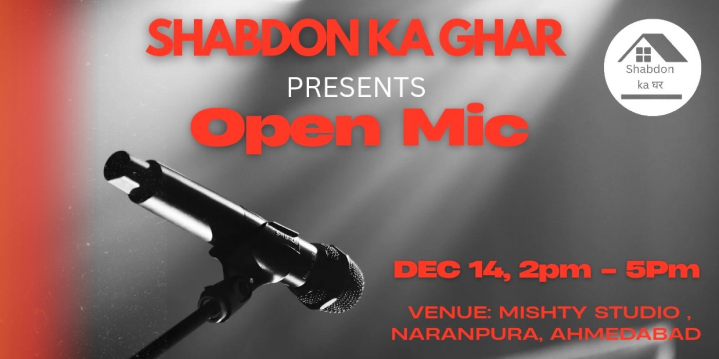SHABDON KA GHAR OPEN MIC EVENT 🎤🎙️, 14 December | Event in Ahmedabad | AllEvents