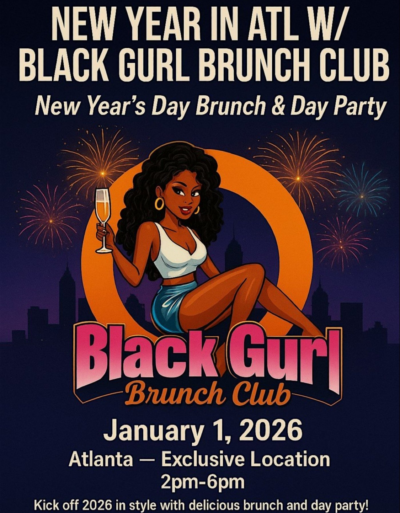 New Year In ATL W/ Black Gurl Brunch Club New Years Day Brunch &amp; Day Party