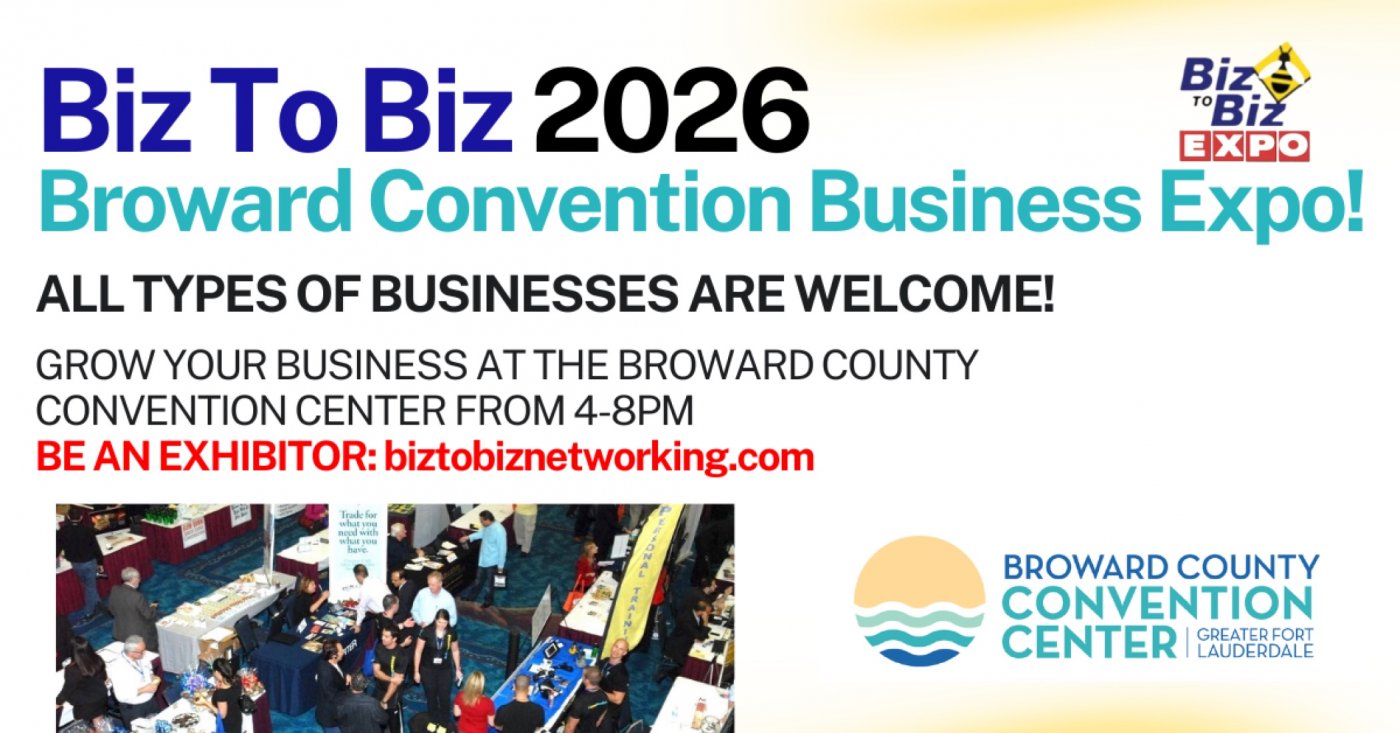 Biz To Biz 2026 Business Expo at the Broward Convention Center, 28 January | Event in Fort Lauderdale | AllEvents