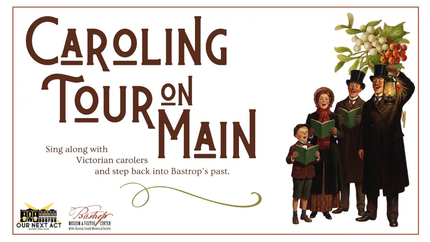 Caroling Tour on Main, 20 December | Event in Bastrop | AllEvents